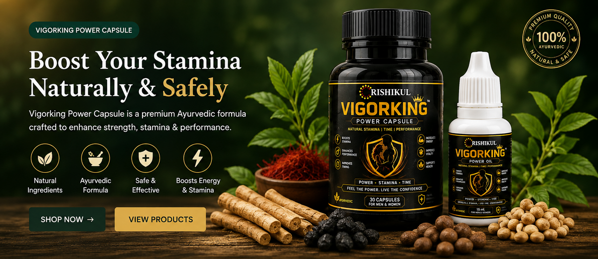 A promotional banner for Rishikul Herbs Vigorking Power Capsule, showing two bottles (a large black bottle and a small white dropper bottle) surrounded by herbal ingredients like roots, seeds, and green leaves on a dark green background.